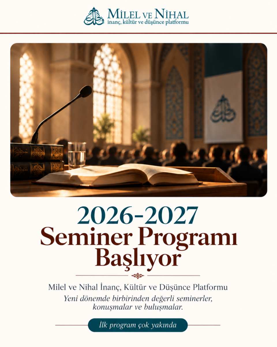 Milel ve Nihal 2026-2027 Dönemi Seminerleri Başlıyor!