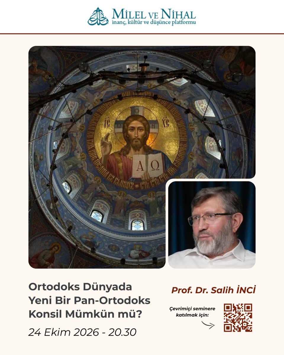 Seminer: Ortodoks Dünyada Yeni Bir Pan-Ortodoks Konsil Mümkün mü?