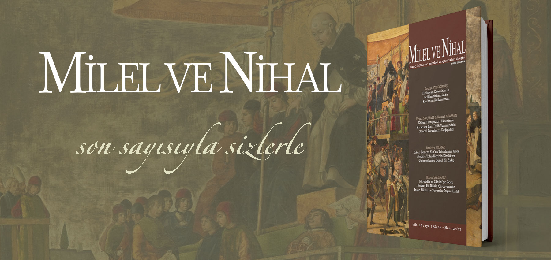 Milel ve Nihal'in son sayısı (18-1) yayınlandı