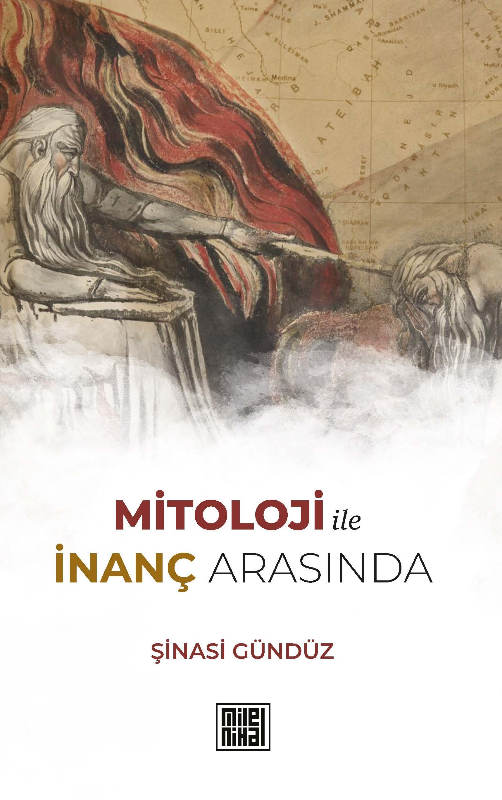 Mitoloji ile İnanç Arasında
